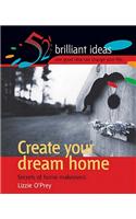 Create Your Dream Home