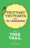 Tree Trail