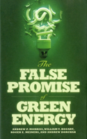 False Promise of Green Energy