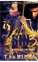 Life of Sin 3