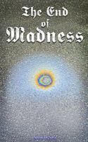 End of Madness