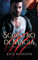 Scontro di Magia: Paranormal Romance