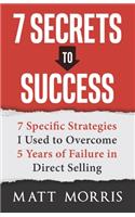 7 Secrets to Success
