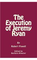 Execution of Jeremy Ryan