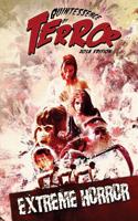 Quintessence of Terror: Extreme Horror (2018)(1 Quintessence of Terror (B&w))