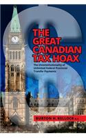 The Great Canadian Tax Hoax