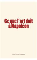 Ce que l'art doit à Napoléon