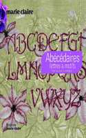 Abecedaires, Lettres Et Motifs