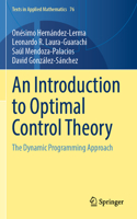 Introduction to Optimal Control Theory