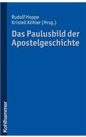 Das Paulusbild Der Apostelgeschichte