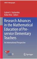 Research Advances in the Mathematical Education of Pre-Service Elementary Teachers
