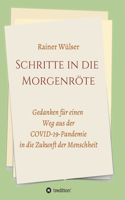 Schritte in die Morgenröte