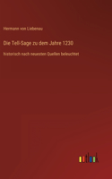 Die Tell-Sage zu dem Jahre 1230