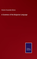 Grammar of the Bulgarian Language