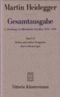 Martin Heidegger, Gesamtausgabe. 1. Abteilung Veroffentlichte Schriften: Reden Und Andere Zeugnisse Eines Lebensweges