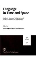 Language in Time and Space: Studies in Honour of Wolfgang Viereck on the Occasion of His 60th Birthday(97 Zeitschrift Fur Dialektologie Und Linguistik. Beihefte,)