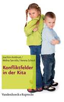 Konfliktfelder in der Kita: (Fruhe Bildung Und Erziehung)