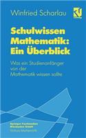 Schulwissen Mathematik: Ein Überblick