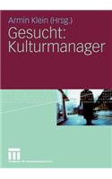Gesucht: Kulturmanager