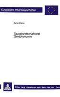 Tauschwirtschaft Und Geldoekonomie