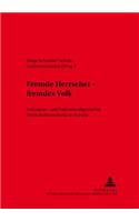Fremde Herrscher - Fremdes Volk