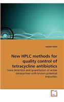 New HPLC methods for quality control of tetracycline antibiotics