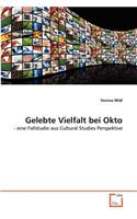 Gelebte Vielfalt bei Okto
