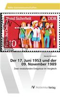 Der 17. Juni 1953 und der 09. November 1989: (German)