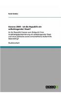 Kosovo 2009 - Ist die Republik ein selbsttragender Staat?