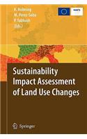 Sustainability Impact Assessment of Land Use Changes