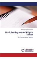 Modular Degrees of Elliptic Curves