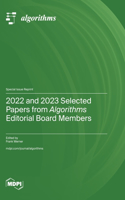 2022 and 2023 Selected Papers from Algorithms Editorial Board Members