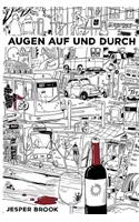 Augen auf und durch