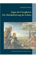 Sagen des Unsagbaren