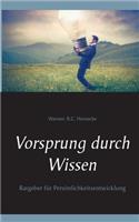 Vorsprung durch Wissen