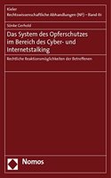 Das System Des Opferschutzes Im Bereich Des Cyber- Und Internetstalking