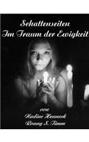 Schattenseiten Im Traum der Ewigkeit