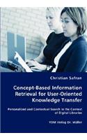 Concept-Based Information Retrieval for User-Oriented Knowledge Transfer