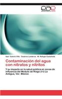 Contaminacion del Agua Con Nitratos y Nitritos