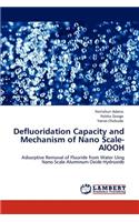 Defluoridation Capacity and Mechanism of Nano Scale-AlOOH