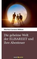 Geheime Welt Der Elisareet Und Ihre Abenteuer