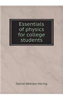 Essentials of Physics for College Students