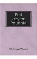 Pod krzyem Poudnia