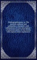 Chalcographimania, or, The portrait-collector and printseller's chronicle: with infatuations of every description : a humorous poem, in four books, with copious notes explanatory