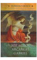 Los Milagros del Arcangel Gabriel