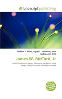James W. McCord, JR