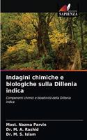 Indagini chimiche e biologiche sulla Dillenia indica