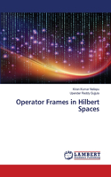 Operator Frames in Hilbert Spaces
