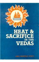 Heat and Sacrifice in the Vedas