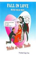 Fall In Love With Your Wife